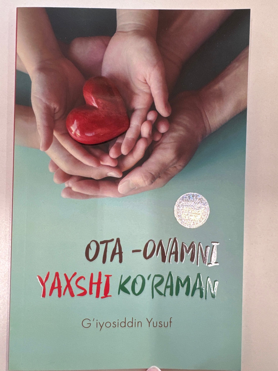 Ota -onamni yahshi ko'raman | Ota -onamni yahshi ko’raman
