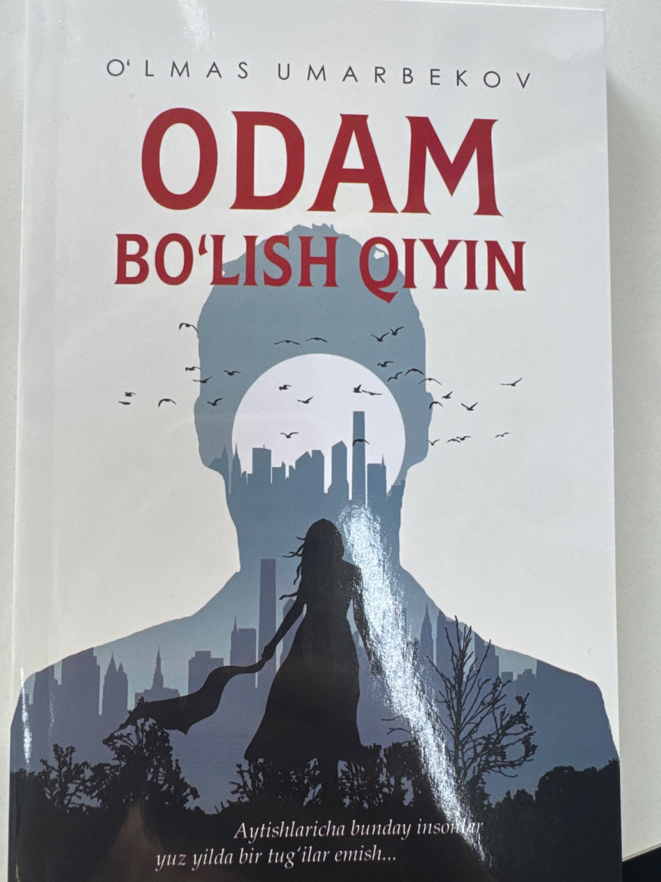 Odam bo'lish qiyin | Одам бўлиш қийин
